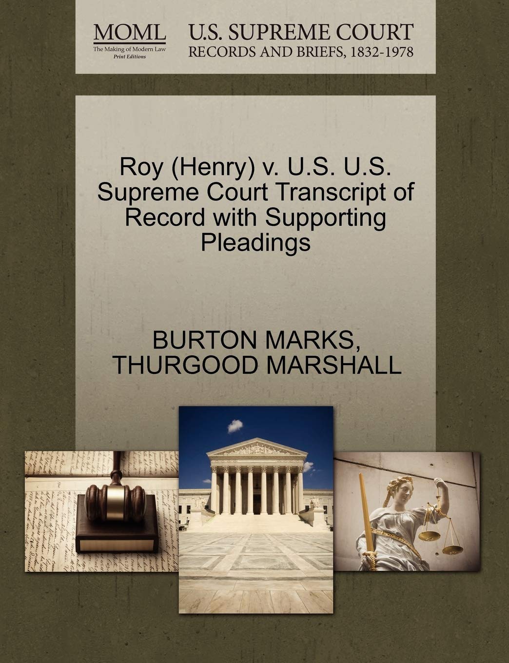 Roy (Henry) V. U.S. U.S. Supreme Court Transcript of Record with Supporting Pleadings Law