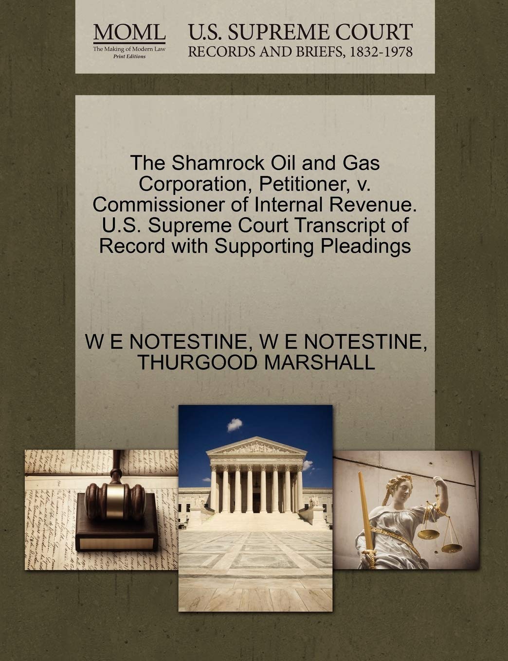 The Shamrock Oil and Gas Corporation, Petitioner, V. Commissioner of Internal Revenue. U.S. Supreme Court Transcript of Record with Supporting Pleadings Law
