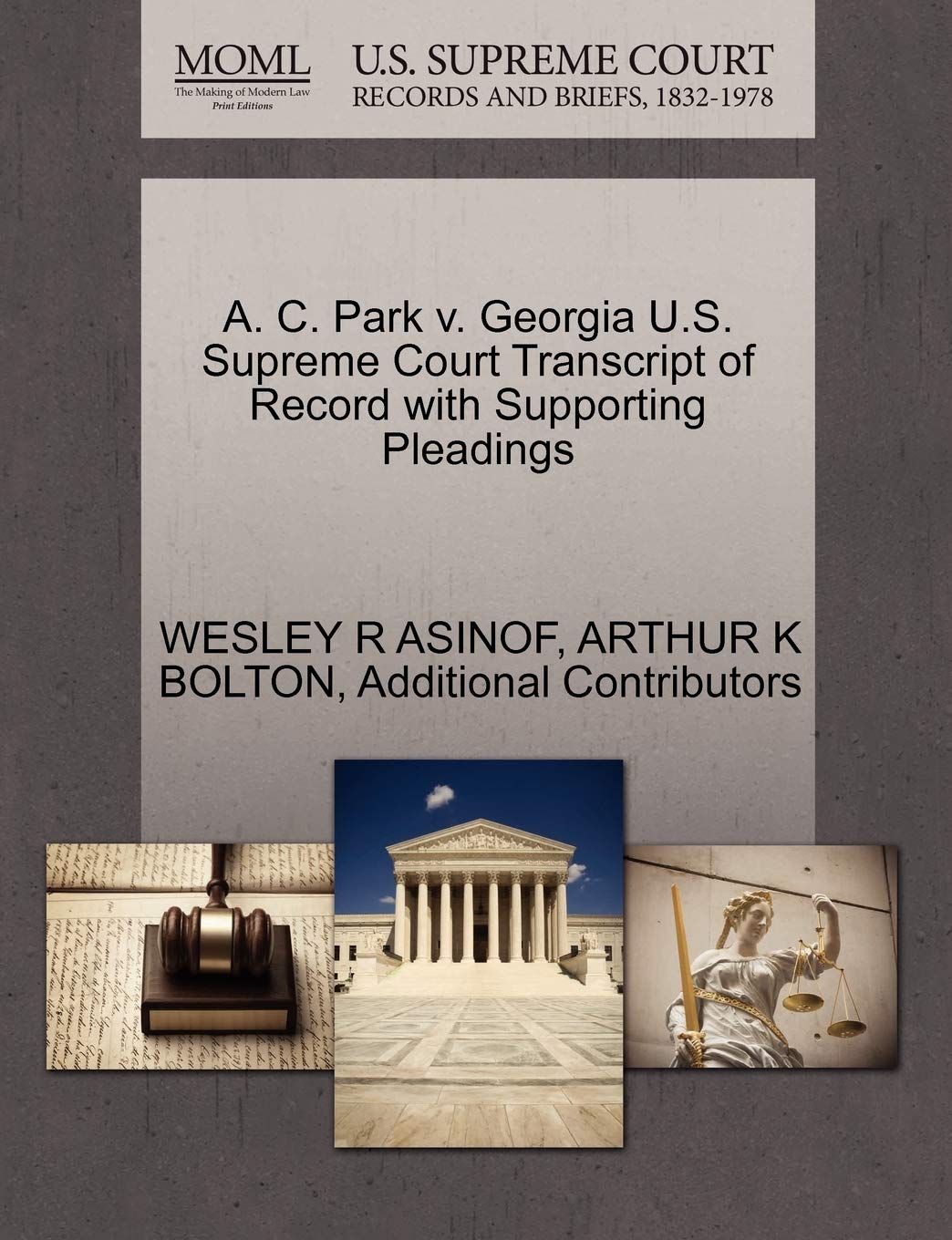 A. C. Park V. Georgia U.S. Supreme Court Transcript of Record with Supporting Pleadings Law