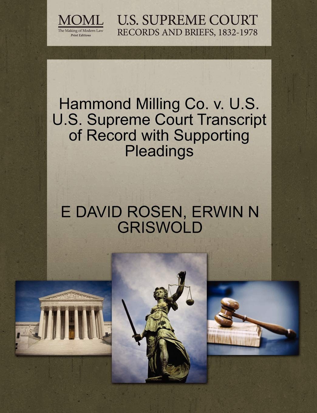 Hammond Milling Co. V. U.S. U.S. Supreme Court Transcript of Record with Supporting Pleadings Law