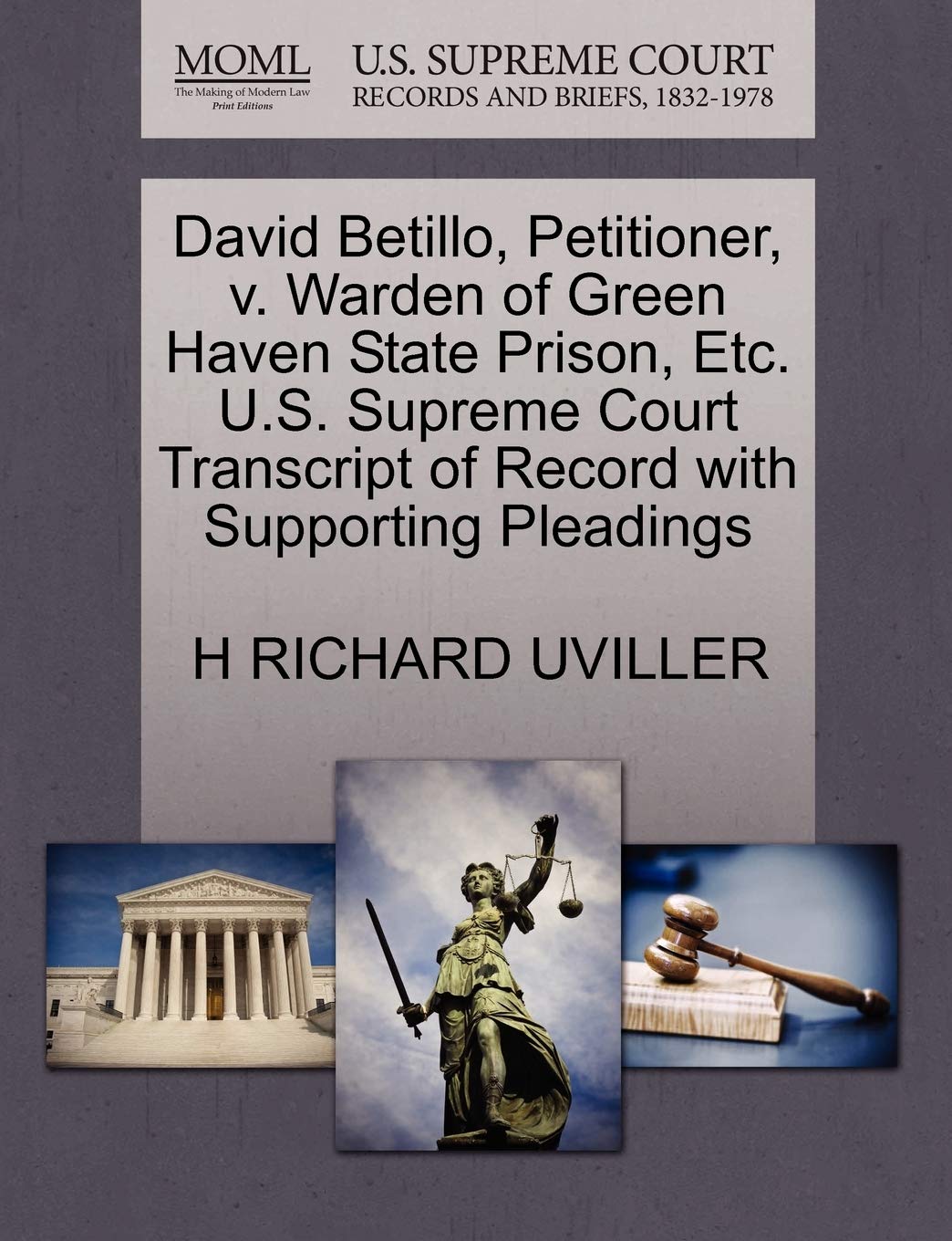 David Betillo, Petitioner, V. Warden of Green Haven State Prison, Etc. U.S. Supreme Court Transcript of Record with Supporting Pleadings Law