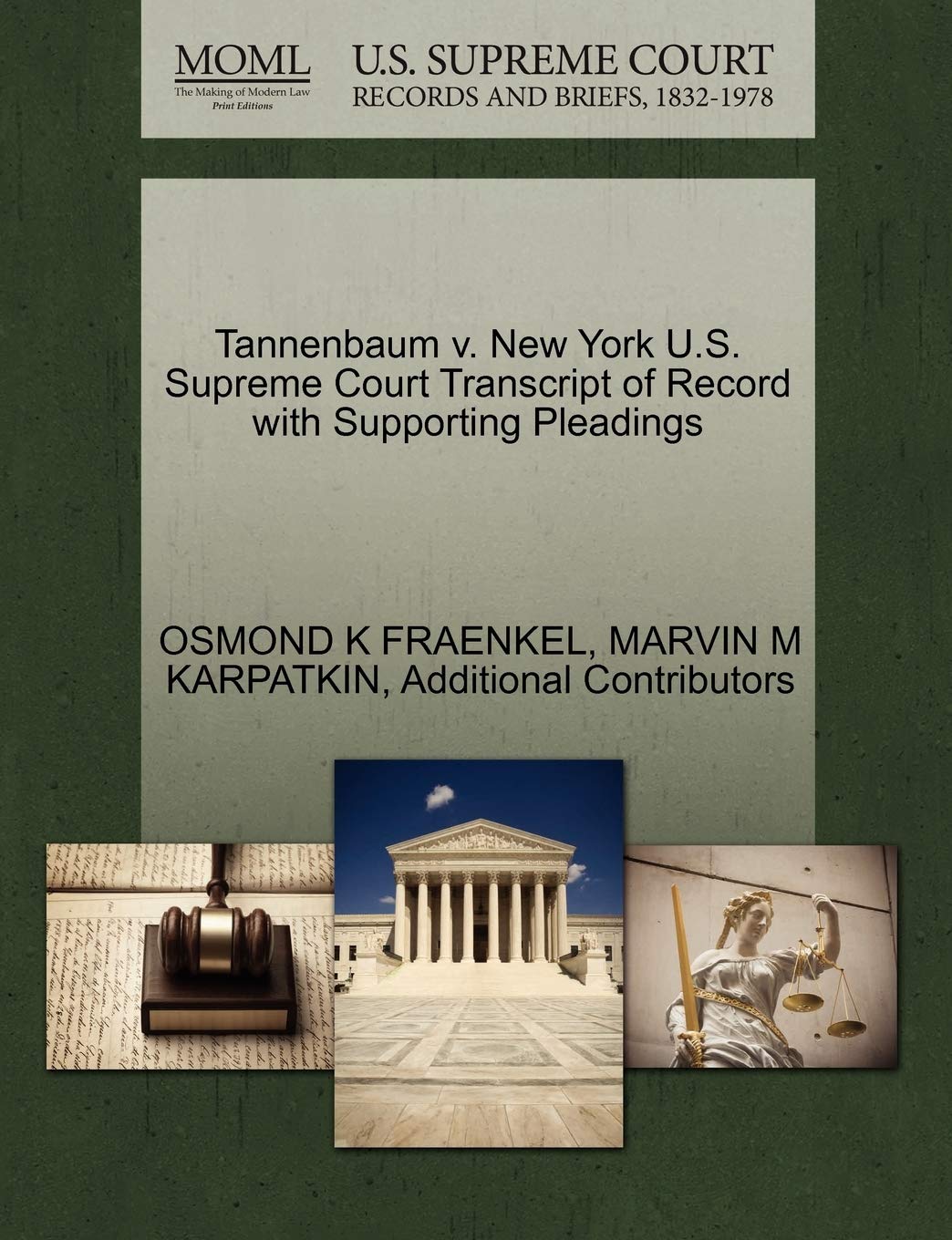 Tannenbaum V. New York U.S. Supreme Court Transcript of Record with Supporting Pleadings Law