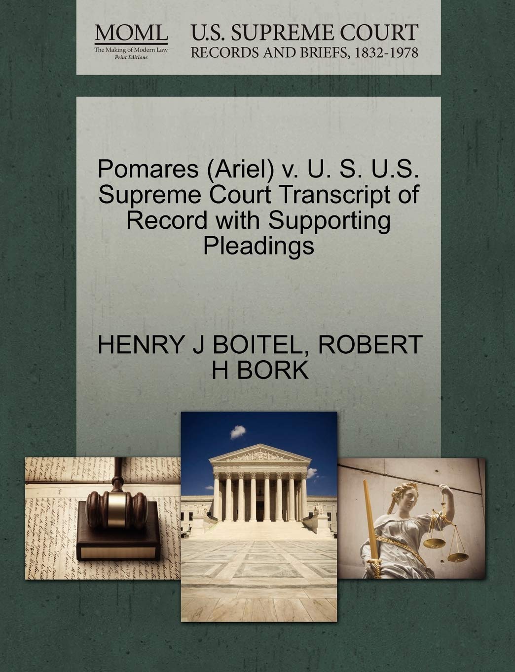 Pomares (Ariel) V. U. S. U.S. Supreme Court Transcript of Record with Supporting Pleadings Law