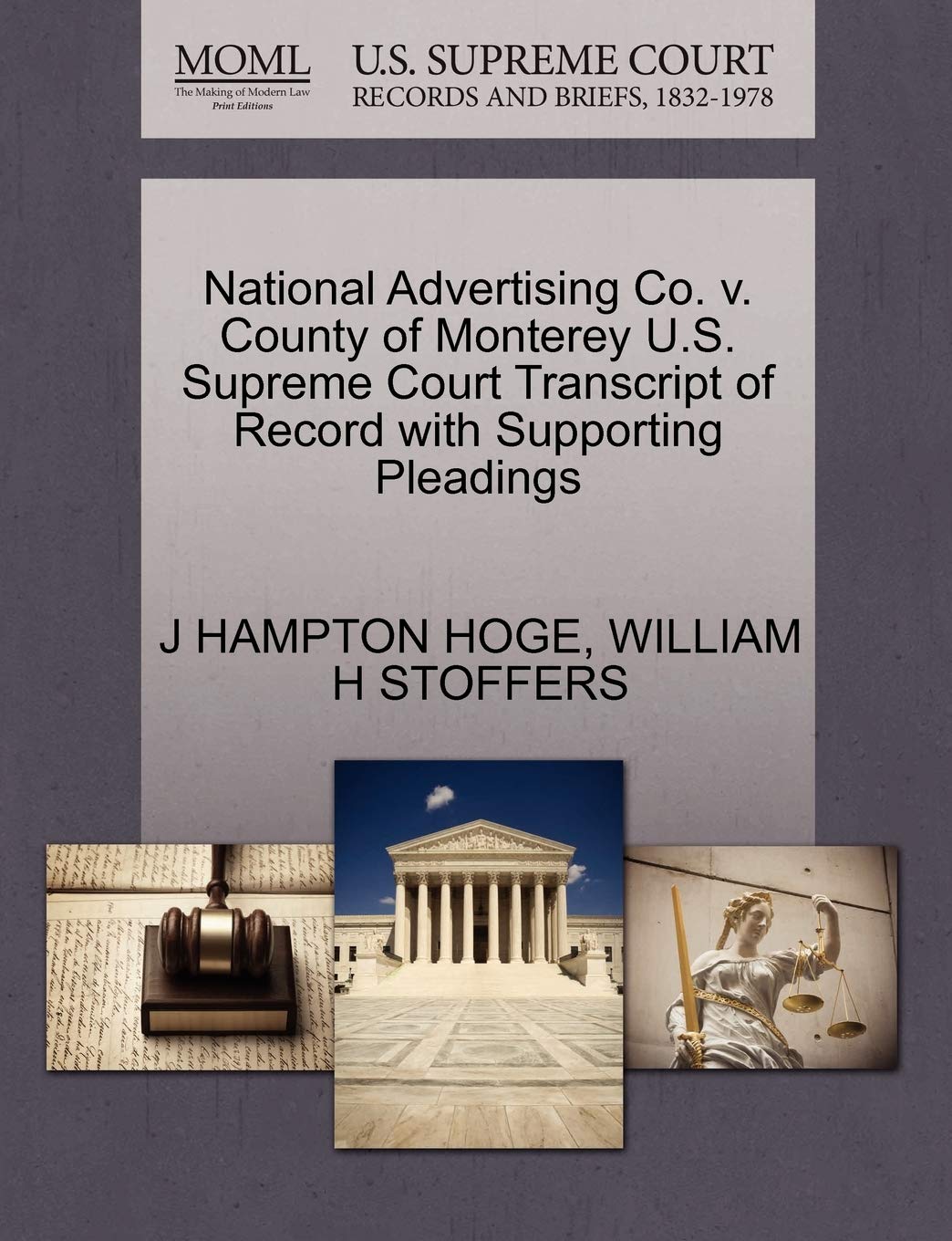 National Advertising Co. V. County of Monterey U.S. Supreme Court Transcript of Record with Supporting Pleadings Law