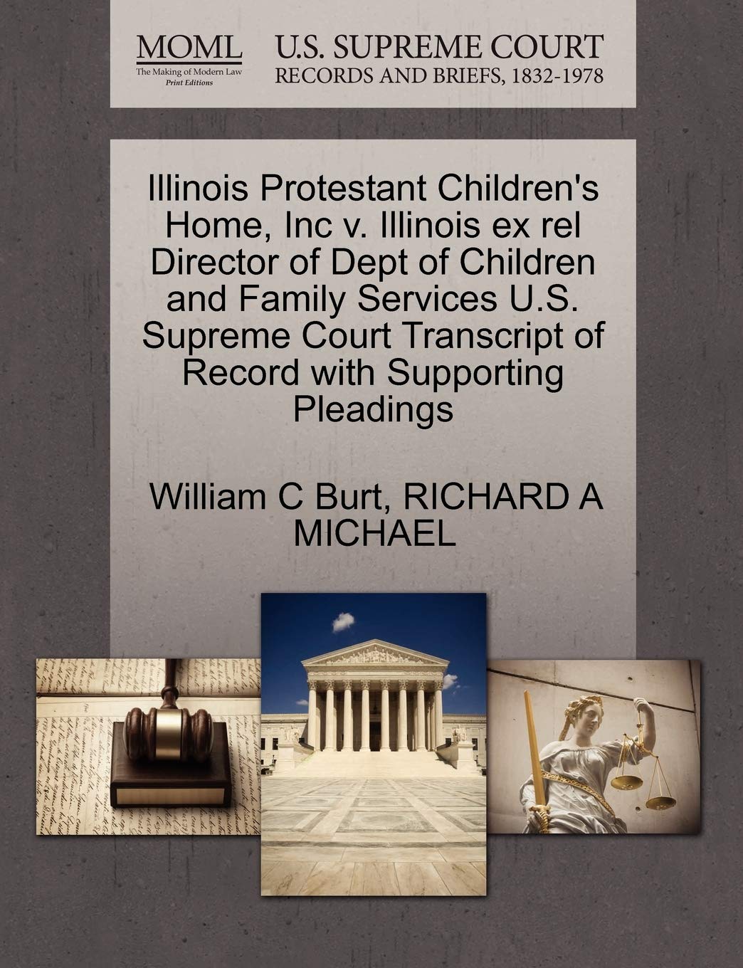Illinois Protestant Children's Home, Inc V. Illinois Ex Rel Director of Dept of Children and Family Services U.S. Supreme Court Transcript of Record with Supporting Pleadings Law