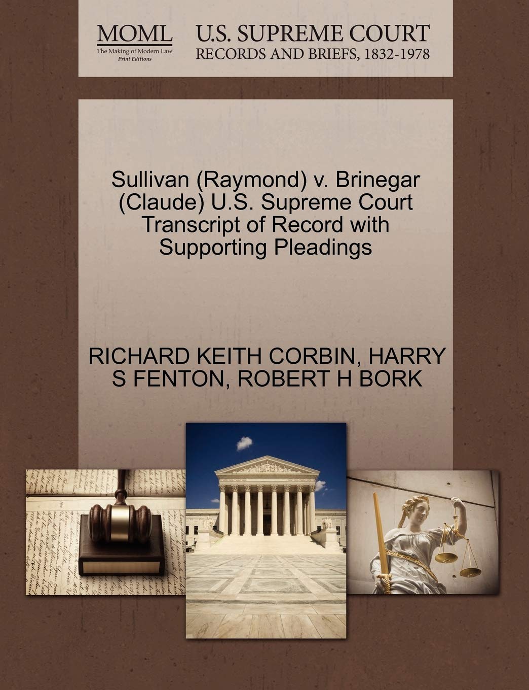 Sullivan (Raymond) V. Brinegar (Claude) U.S. Supreme Court Transcript of Record with Supporting Pleadings Law
