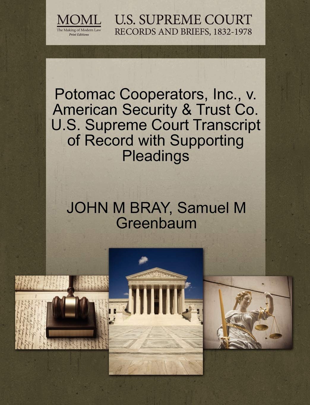 Potomac Cooperators, Inc., V. American Security & Trust Co. U.S. Supreme Court Transcript of Record with Supporting Pleadings Law