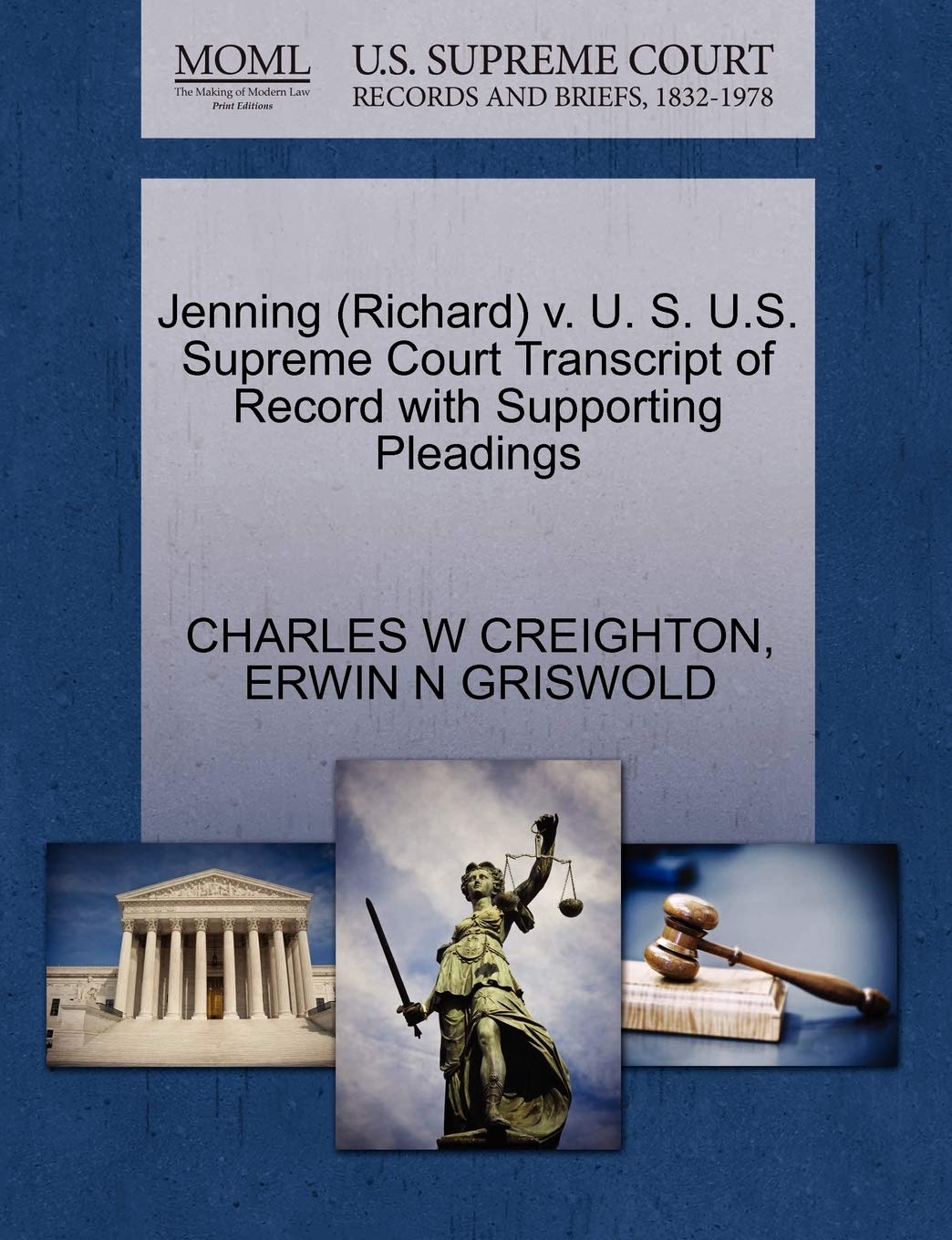 Jenning (Richard) V. U. S. U.S. Supreme Court Transcript of Record with Supporting Pleadings Law