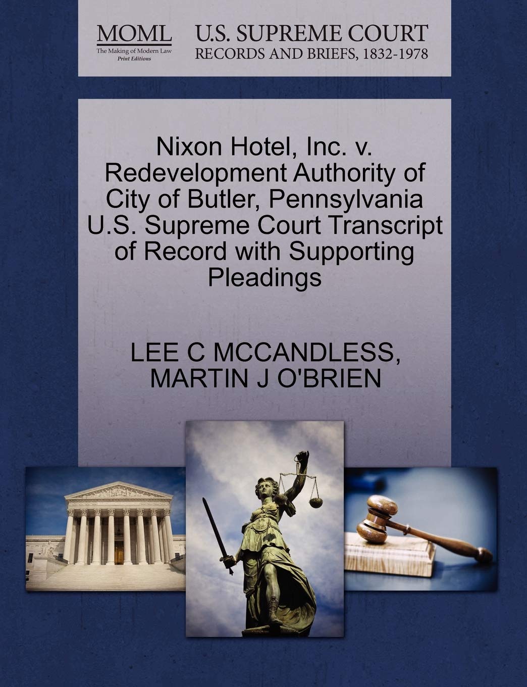 Nixon Hotel, Inc. V. Redevelopment Authority of City of Butler, Pennsylvania U.S. Supreme Court Transcript of Record with Supporting Pleadings Law