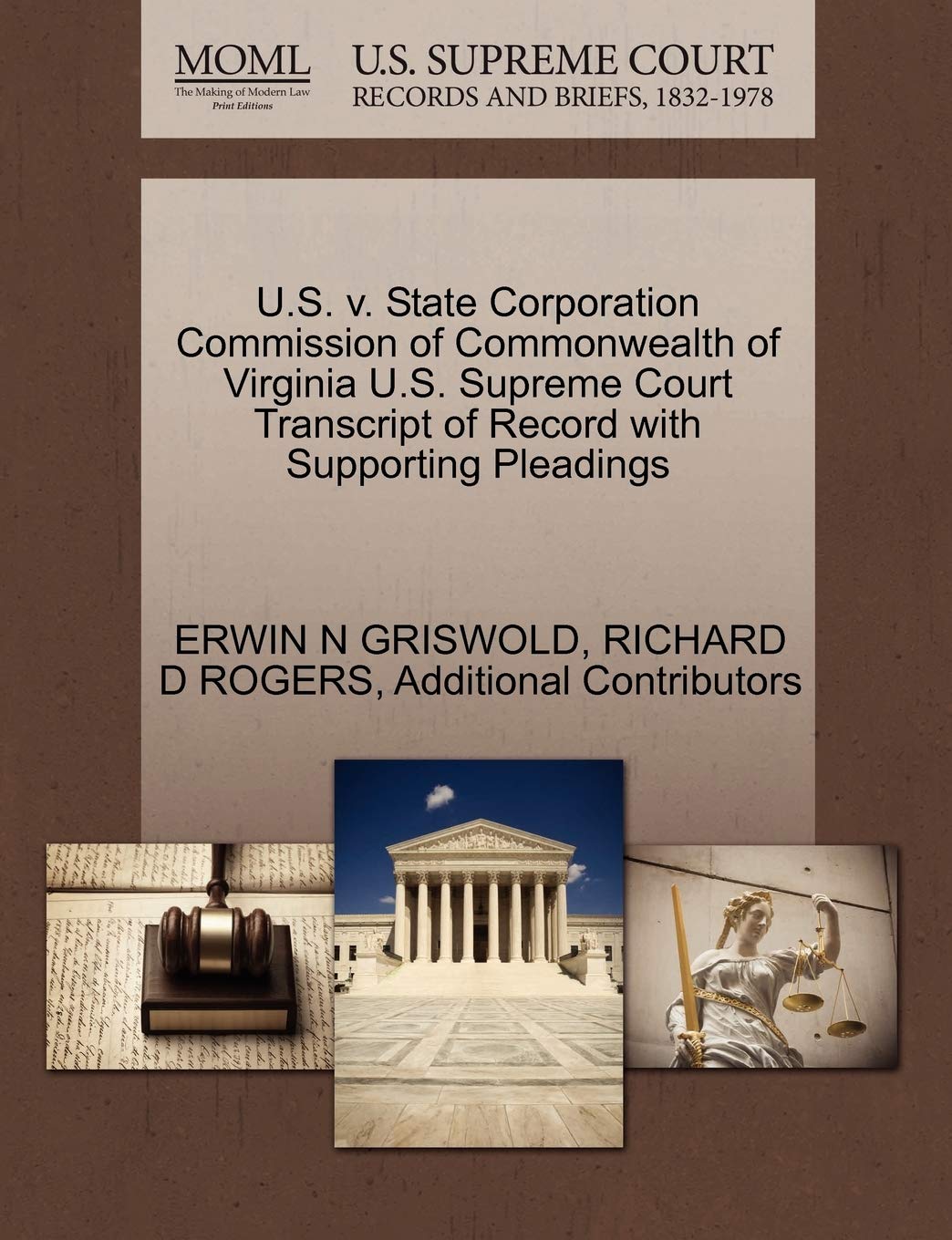 U.S. V. State Corporation Commission of Commonwealth of Virginia U.S. Supreme Court Transcript of Record with Supporting Pleadings Law