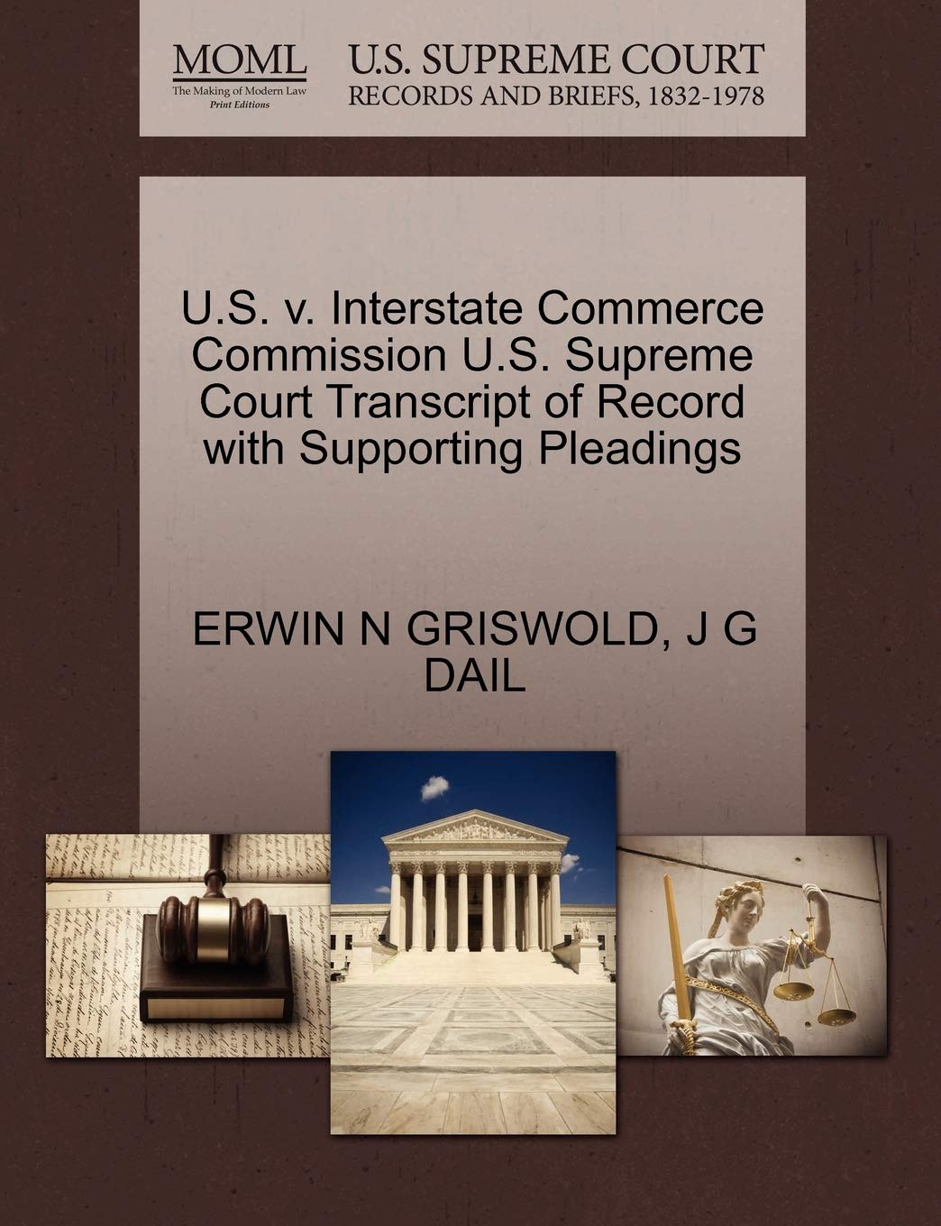 U.S. V. Interstate Commerce Commission U.S. Supreme Court Transcript of Record with Supporting Pleadings book