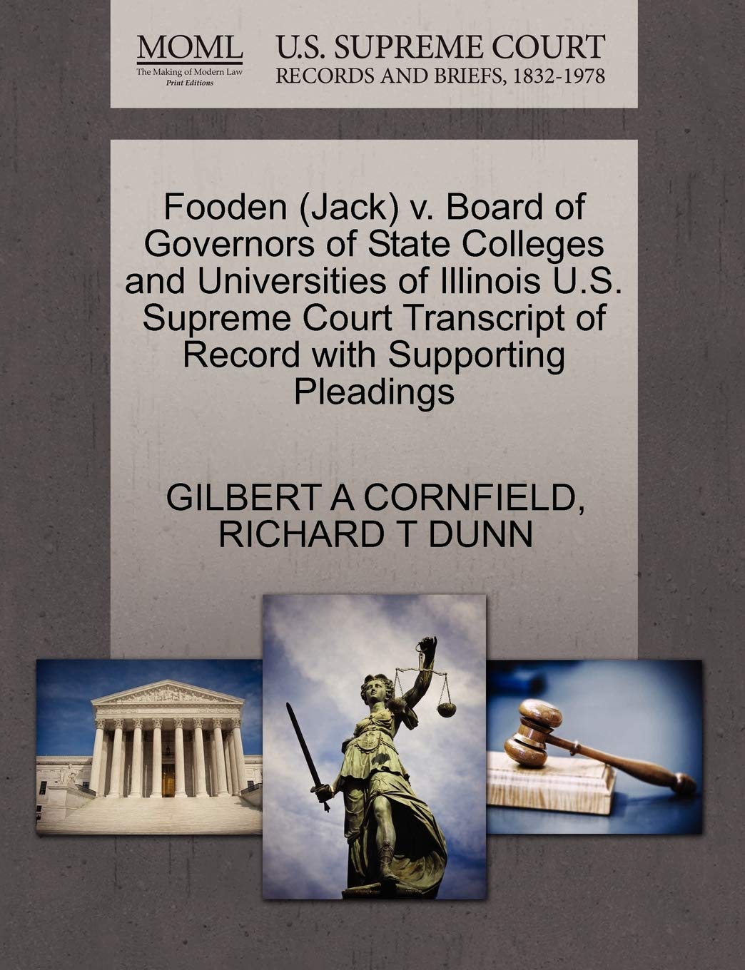 Fooden (Jack) V. Board of Governors of State Colleges and Universities of Illinois U.S. Supreme Court Transcript of Record with Supporting Pleadings book