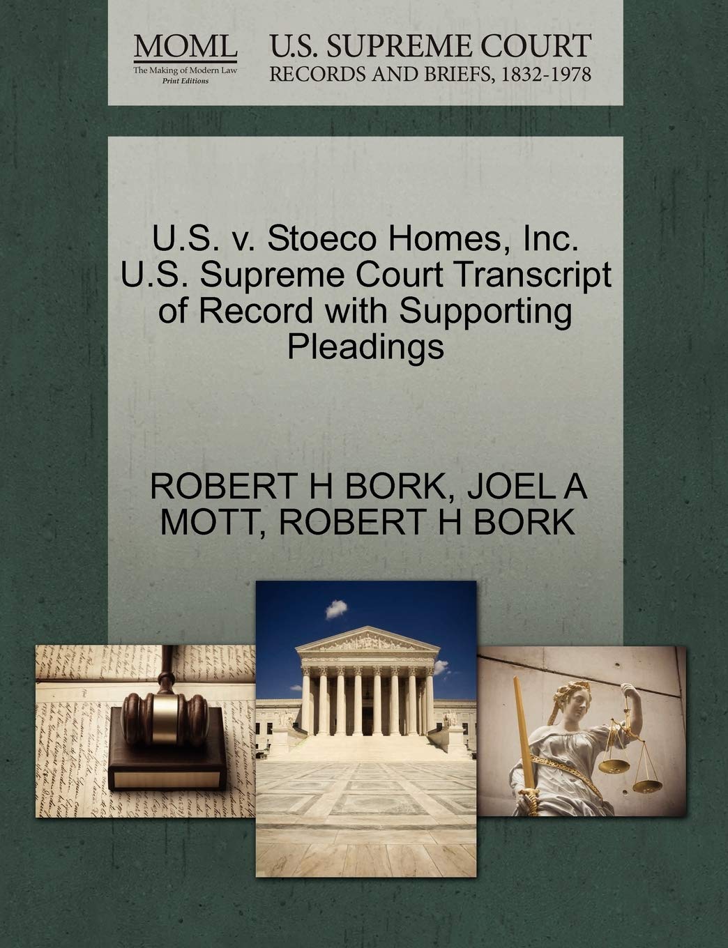 U.S. V. Stoeco Homes, Inc. U.S. Supreme Court Transcript of Record with Supporting Pleadings book