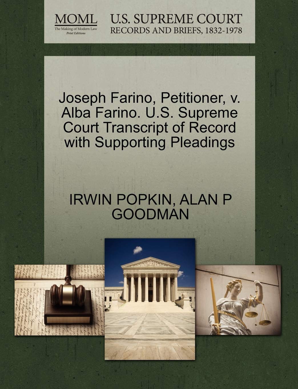 Joseph Farino, Petitioner, V. Alba Farino. U.S. Supreme Court Transcript of Record with Supporting Pleadings Law