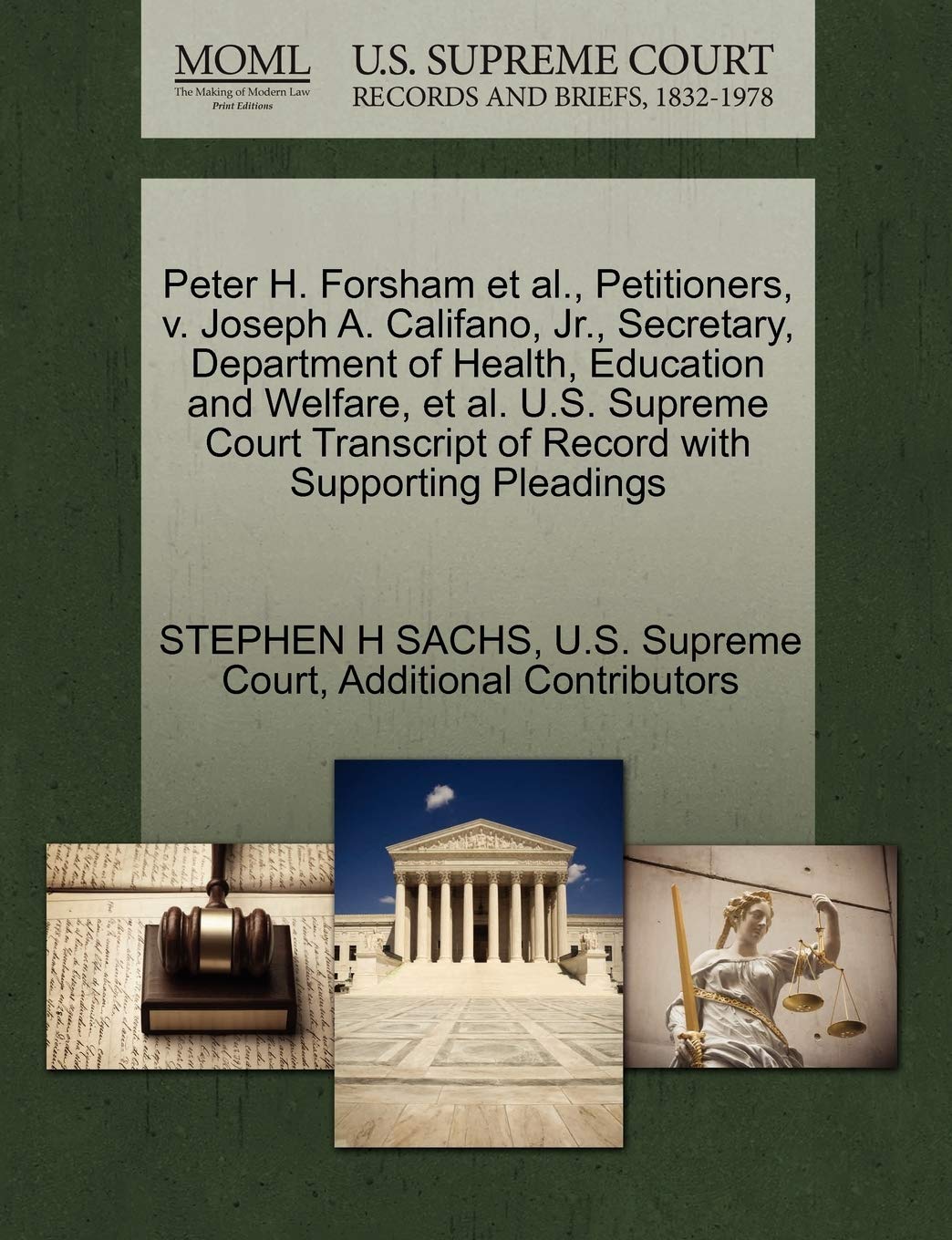 Peter H. Forsham et al., Petitioners, V. Joseph A. Califano, JR., Secretary, Department of Health, Education and Welfare, et al. U.S. Supreme Court Transcript of Record with Supporting Pleadings Law