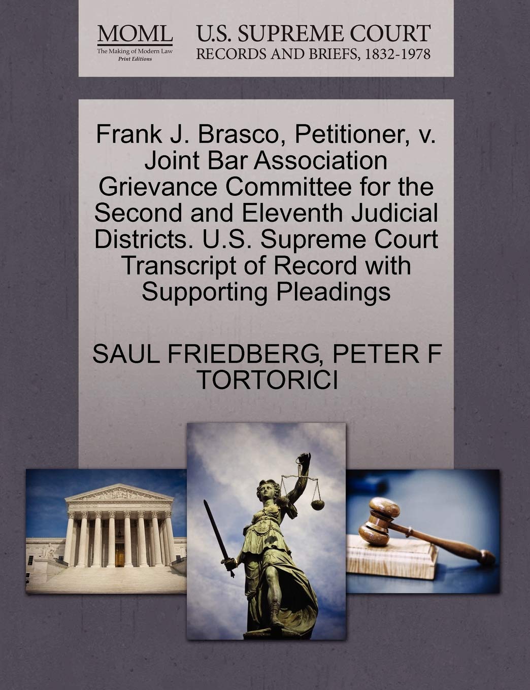 Frank J. Brasco, Petitioner, V. Joint Bar Association Grievance Committee for the Second and Eleventh Judicial Districts. U.S. Supreme Court Transcript of Record with Supporting Pleadings Law