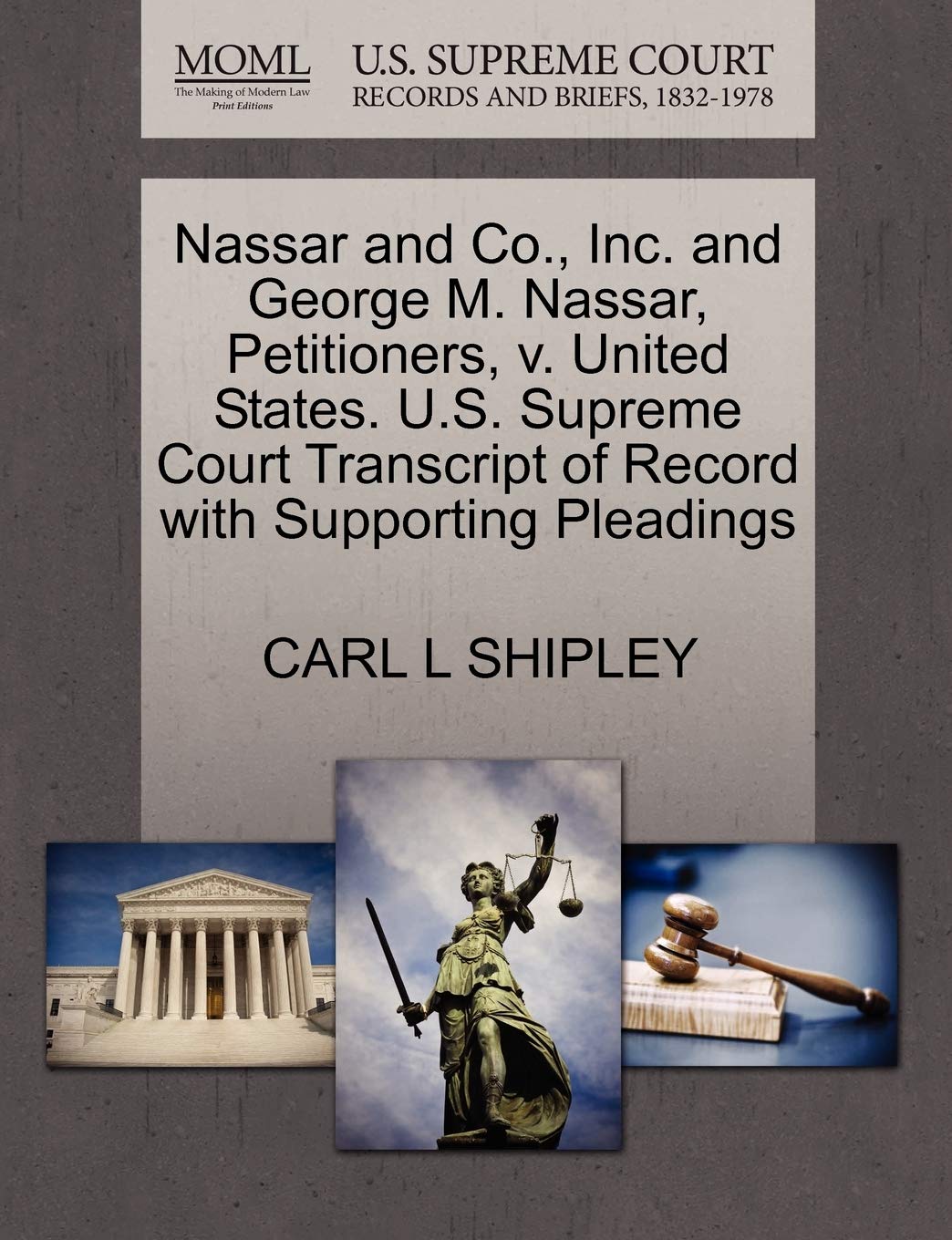 Nassar and Co., Inc. and George M. Nassar, Petitioners, V. United States. U.S. Supreme Court Transcript of Record with Supporting Pleadings Law