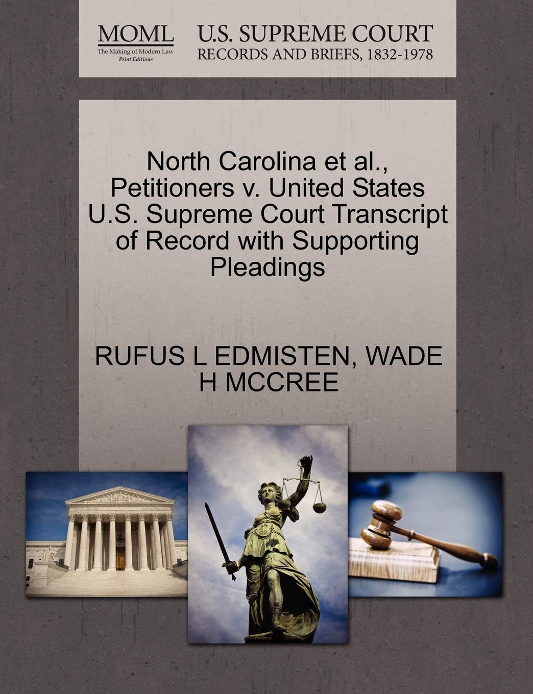 North Carolina et al., Petitioners V. United States U.S. Supreme Court Transcript of Record with Supporting Pleadings Law
