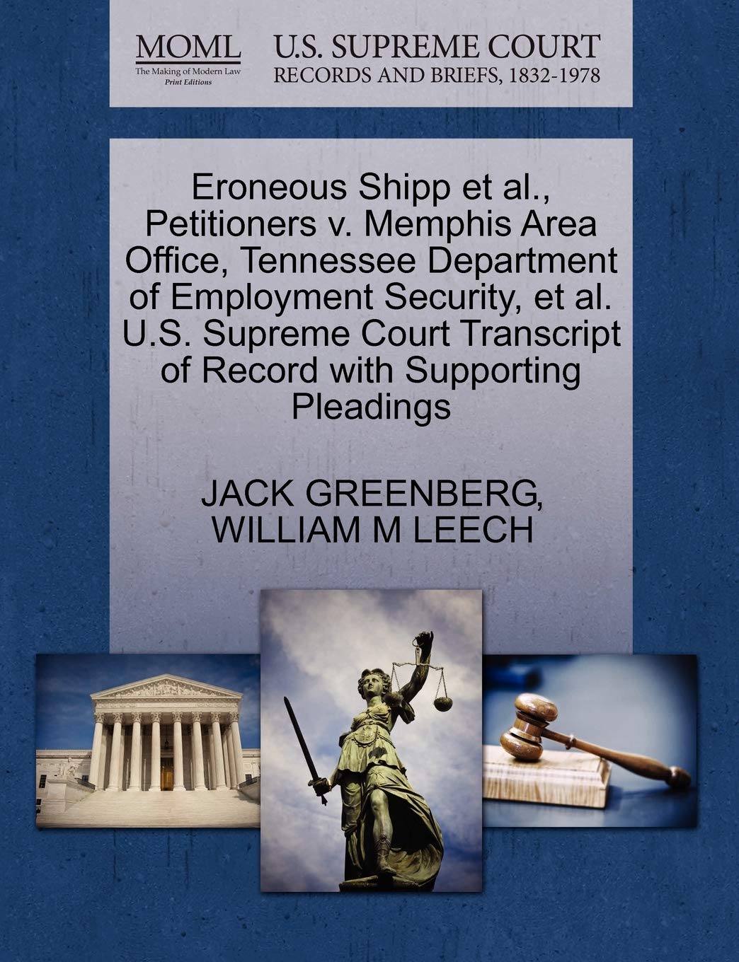 Eroneous Shipp et al., Petitioners V. Memphis Area Office, Tennessee Department of Employment Security, et al. U.S. Supreme Court Transcript of Record with Supporting Pleadings Law