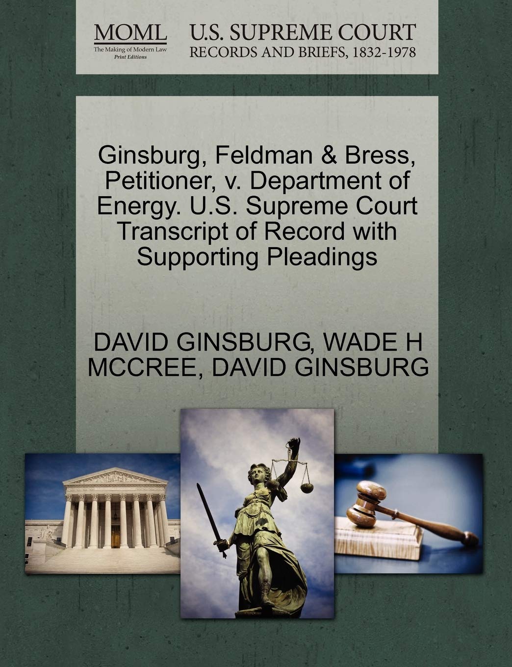 Ginsburg, Feldman & Bress, Petitioner, V. Department of Energy. U.S. Supreme Court Transcript of Record with Supporting Pleadings Law