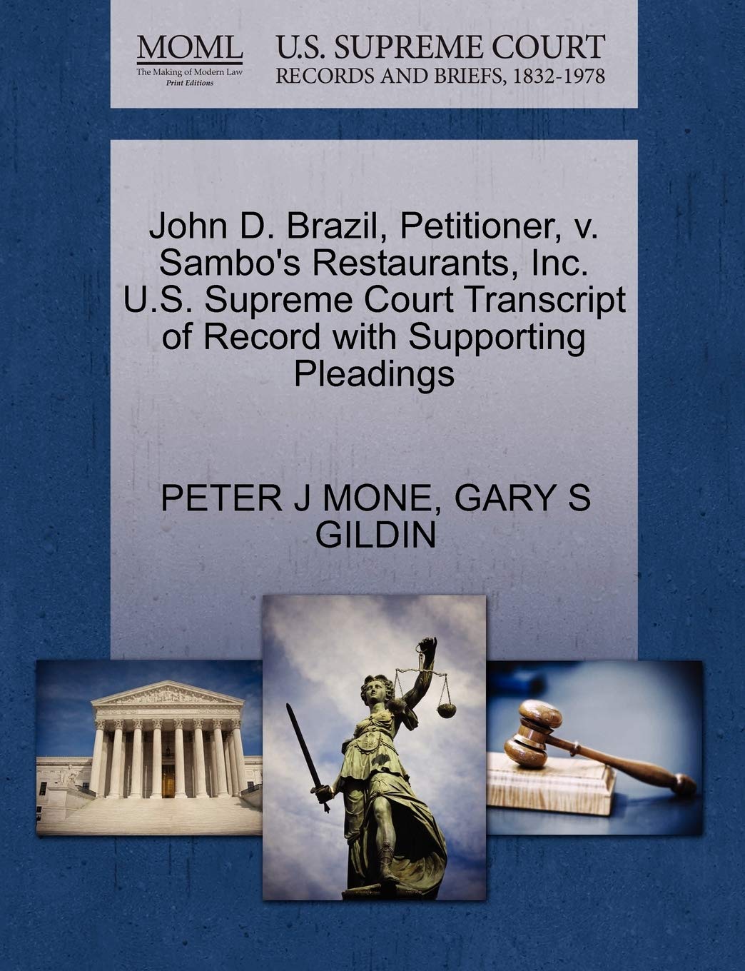 John D. Brazil, Petitioner, V. Sambo's Restaurants, Inc. U.S. Supreme Court Transcript of Record with Supporting Pleadings Law