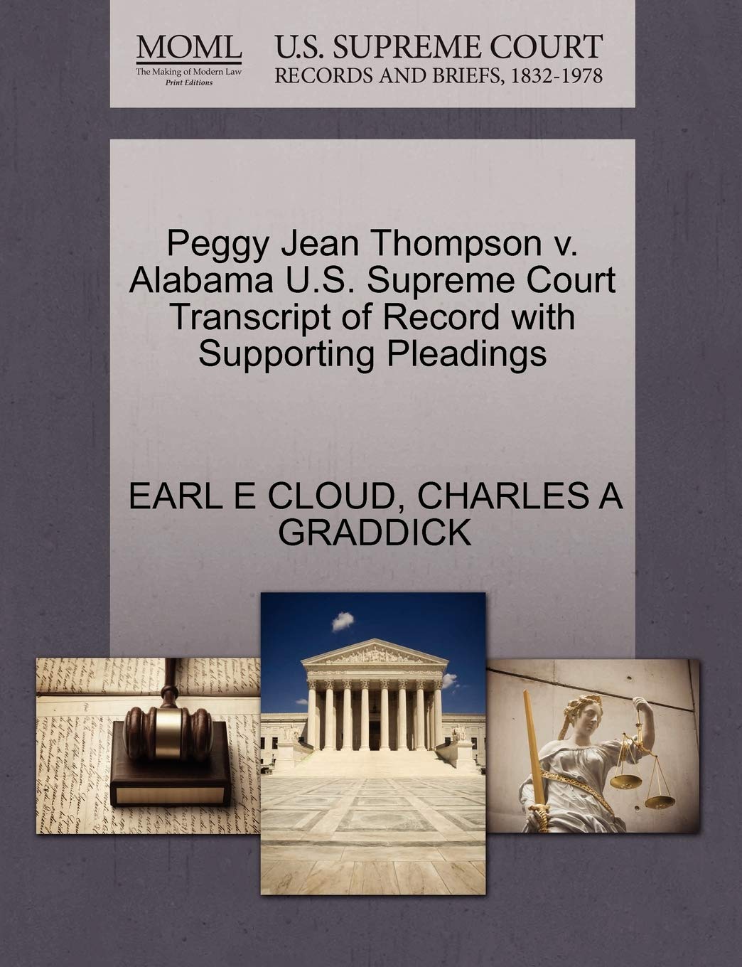 Peggy Jean Thompson V. Alabama U.S. Supreme Court Transcript of Record with Supporting Pleadings Law
