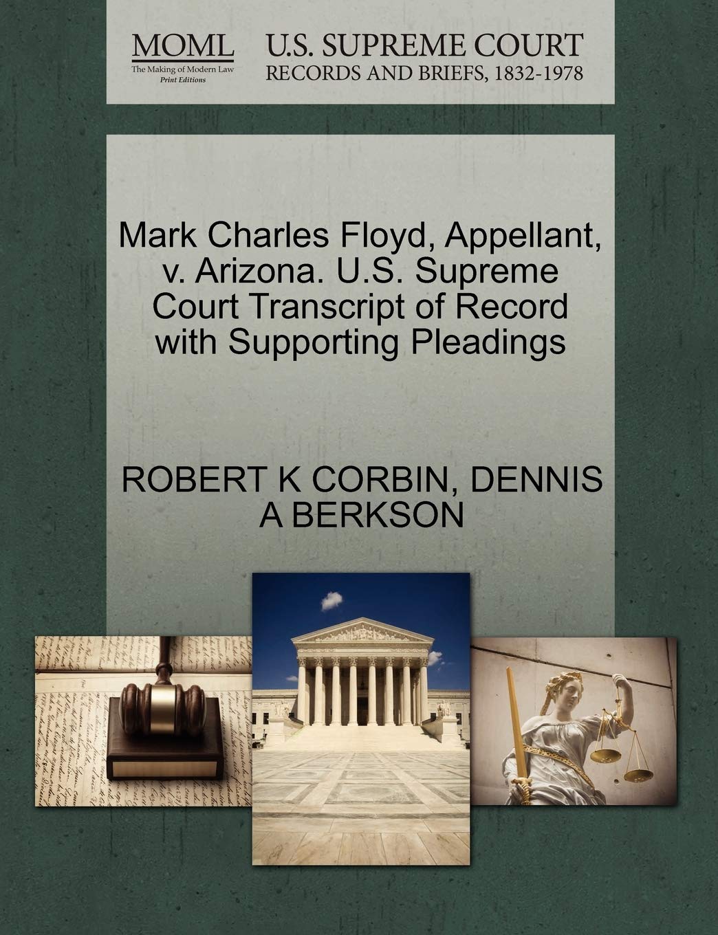 Mark Charles Floyd, Appellant, V. Arizona. U.S. Supreme Court Transcript of Record with Supporting Pleadings Law