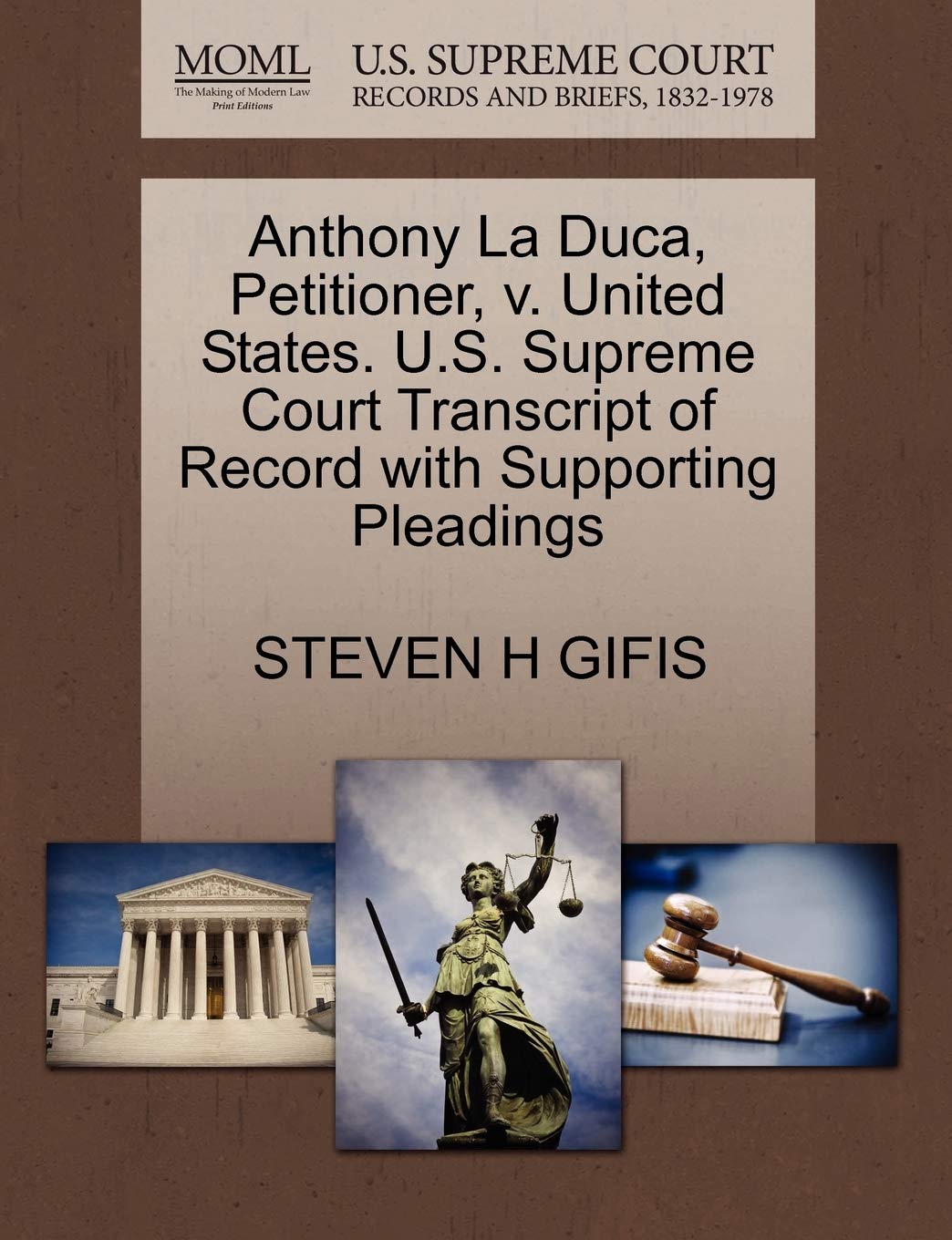 Anthony La Duca, Petitioner, V. United States. U.S. Supreme Court Transcript of Record with Supporting Pleadings Law