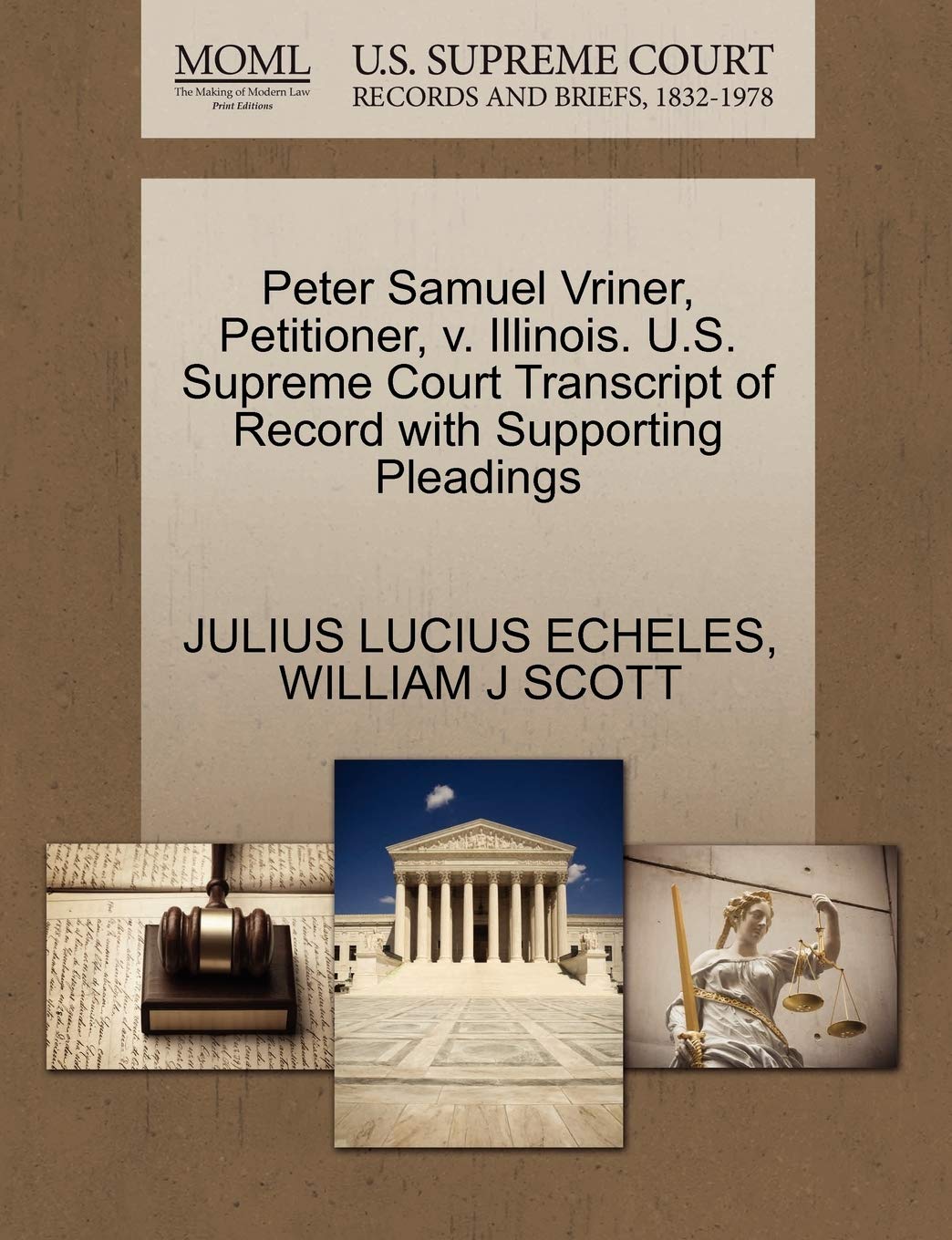 Peter Samuel Vriner, Petitioner, V. Illinois. U.S. Supreme Court Transcript of Record with Supporting Pleadings Law