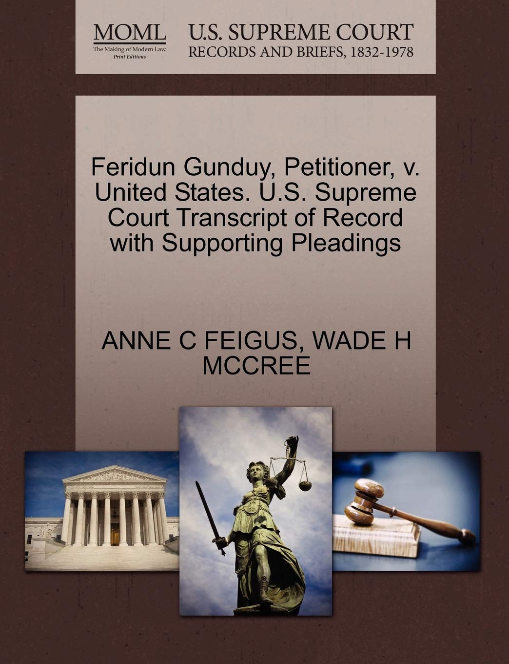 Feridun Gunduy, Petitioner, V. United States. U.S. Supreme Court Transcript of Record with Supporting Pleadings Law