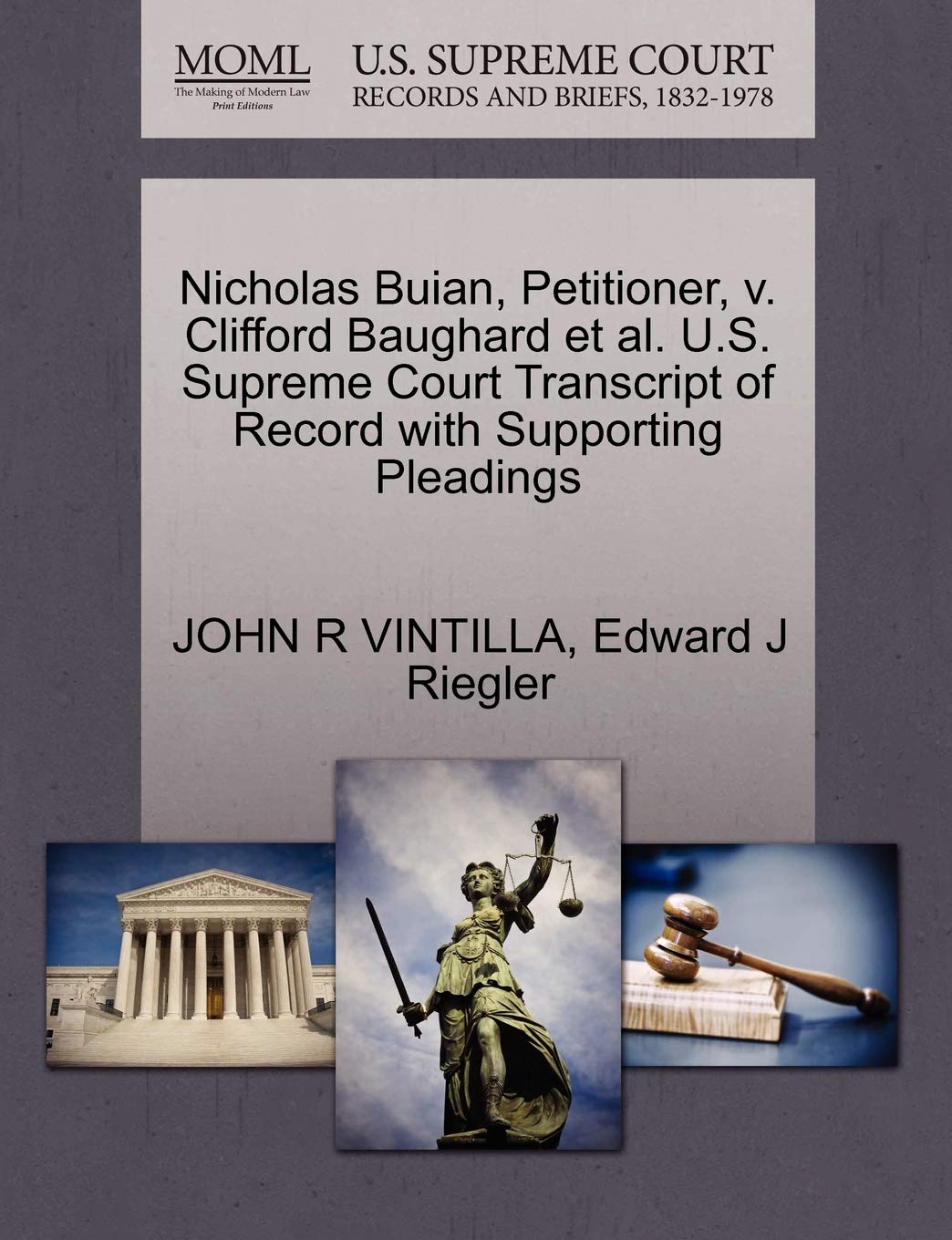 Nicholas Buian, Petitioner, V. Clifford Baughard et al. U.S. Supreme Court Transcript of Record with Supporting Pleadings Law