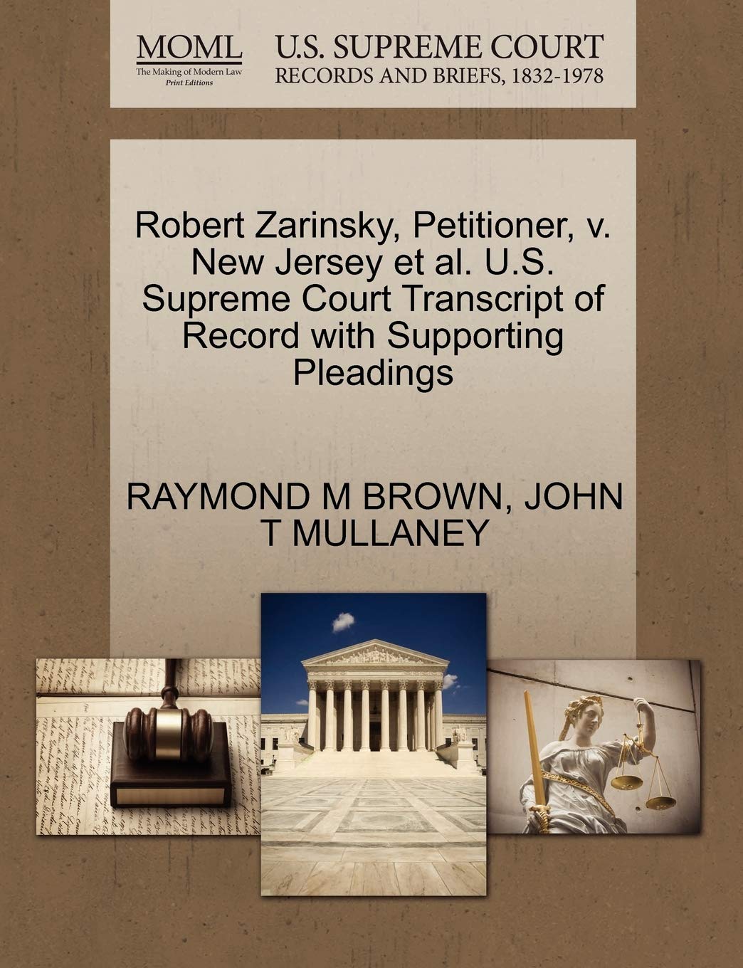 Robert Zarinsky, Petitioner, V. New Jersey et al. U.S. Supreme Court Transcript of Record with Supporting Pleadings Law