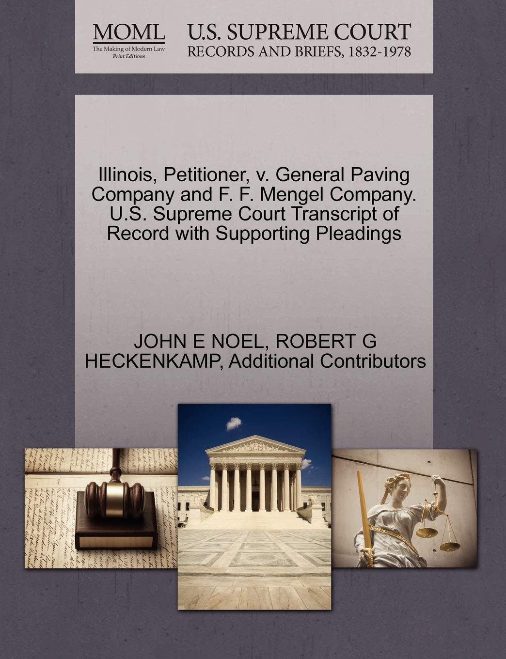 Illinois, Petitioner, V. General Paving Company and F. F. Mengel Company. U.S. Supreme Court Transcript of Record with Supporting Pleadings Law