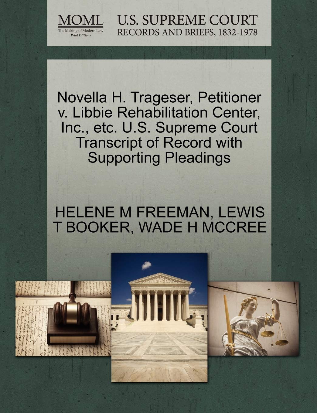Novella H. Trageser, Petitioner V. Libbie Rehabilitation Center, Inc., Etc. U.S. Supreme Court Transcript of Record with Supporting Pleadings Law