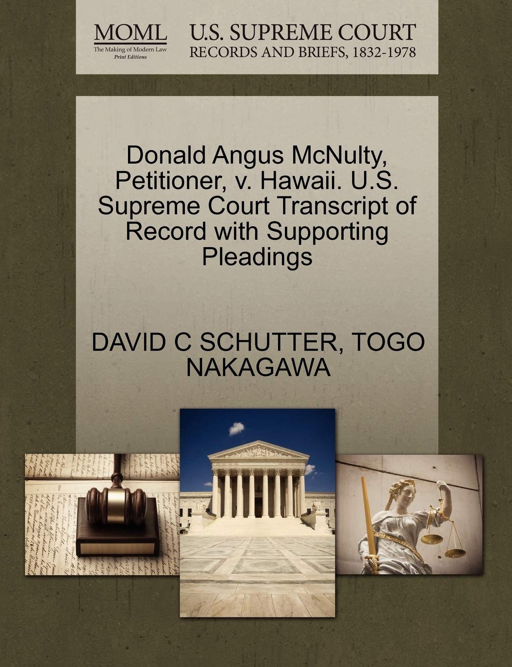 Donald Angus McNulty, Petitioner, V. Hawaii. U.S. Supreme Court Transcript of Record with Supporting Pleadings Law