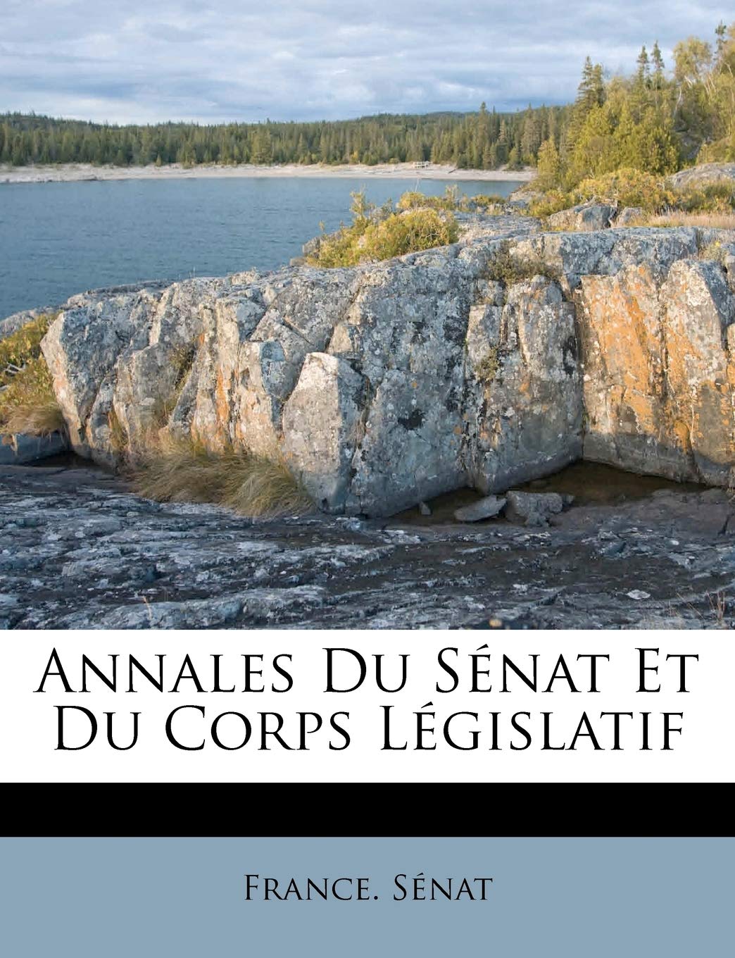 Annales Du Sénat Et Du Corps Législatif book