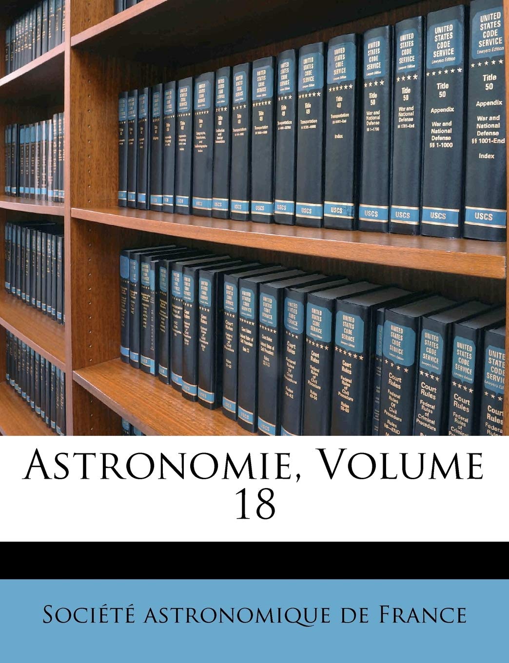 Astronomie, Volume 18 book