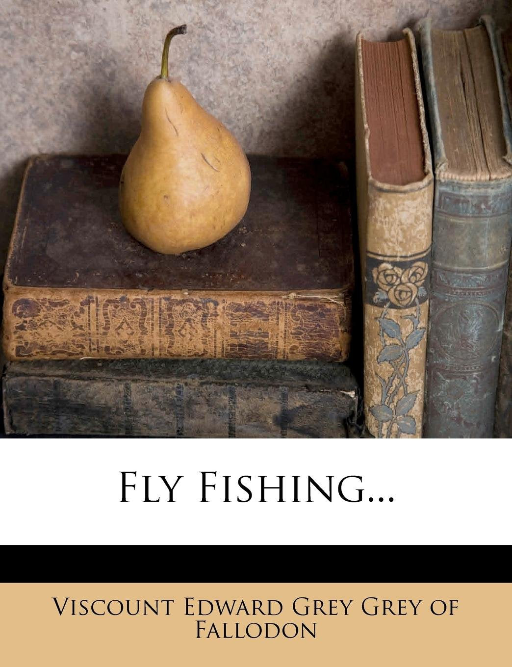 Fly Fishing... book