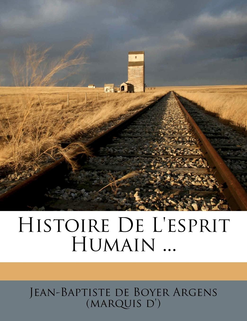 Histoire de l'Esprit Humain ... book