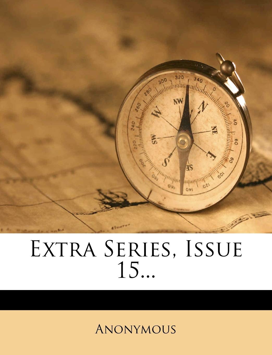 Extra Series, Issue 15... Politics & History
