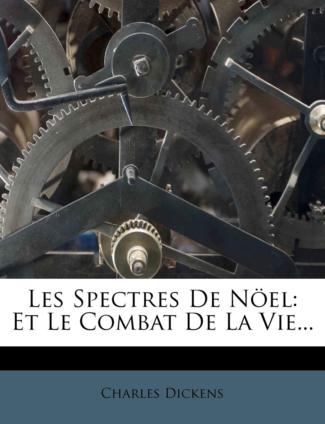 Les Spectres de Nöel: Et Le Combat de la Vie... book