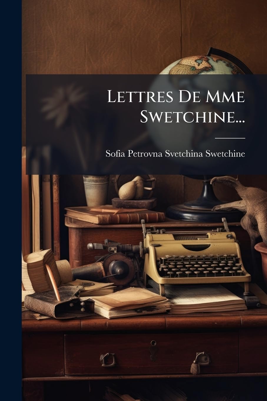 Lettres De Mme Swetchine... book
