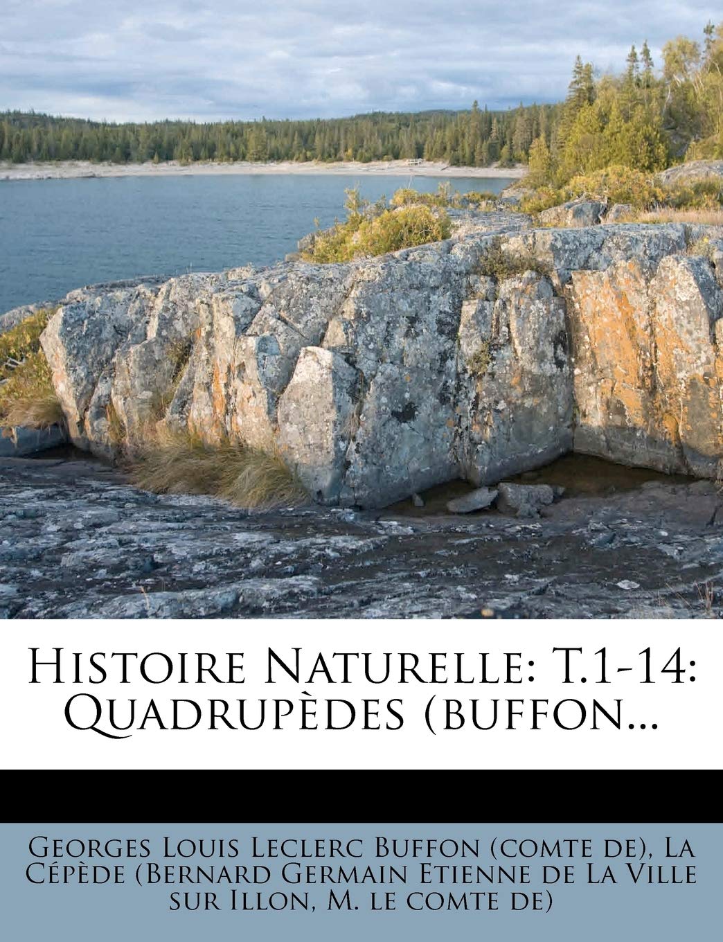 Histoire Naturelle: T.1-14: Quadrupèdes (Buffon... book