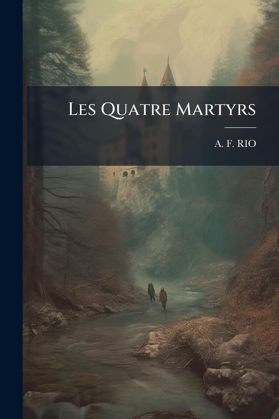 Les Quatre Martyrs: Philippe Howard, Ansaldo Ceba, Héléna Cornaro, Marc-Antoine Bragadino... book