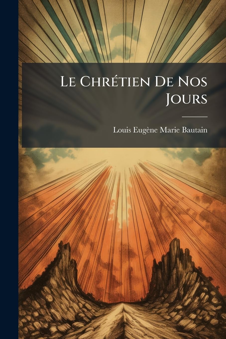 Le Chrétien de Nos Jours: Ptie. l'Âge Mûr Et La Vieillesse... book