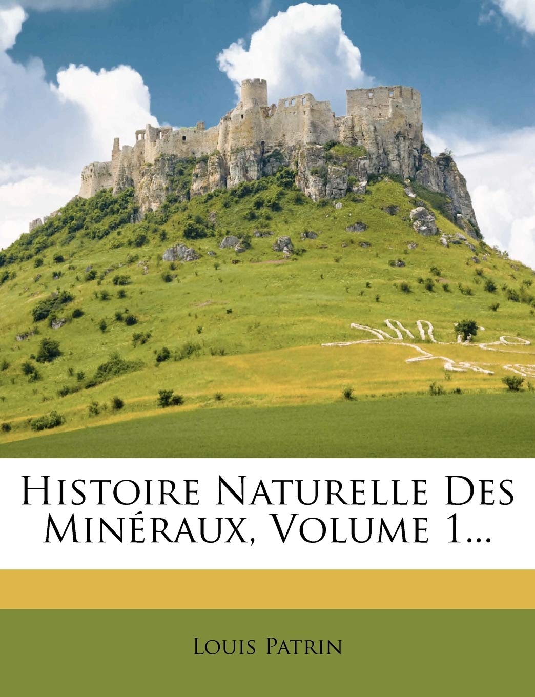 Histoire Naturelle Des Minéraux, Volume 1... book
