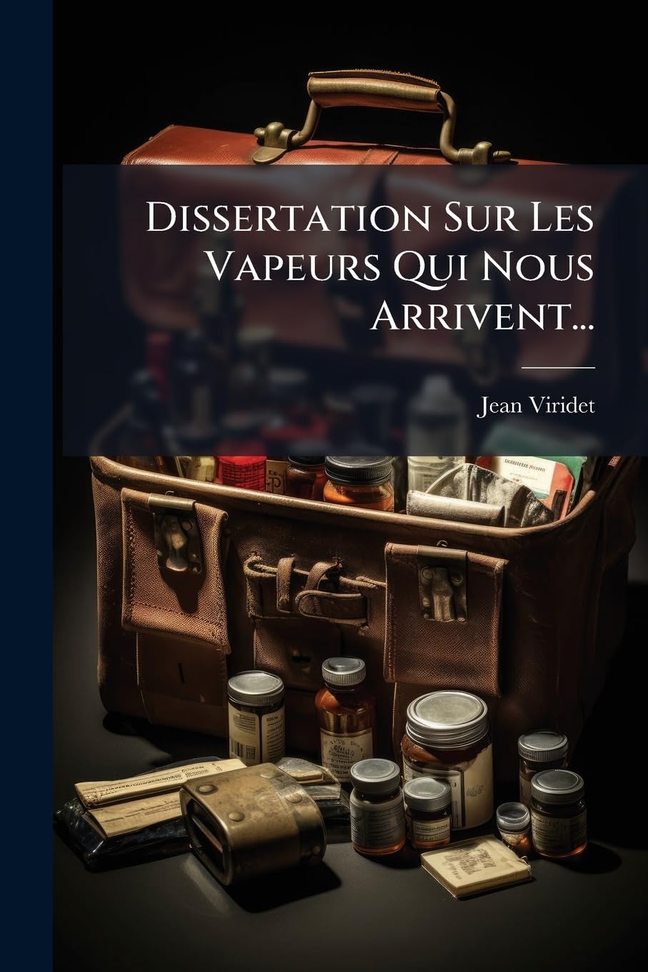 Dissertation Sur Les Vapeurs Qui Nous Arrivent... book