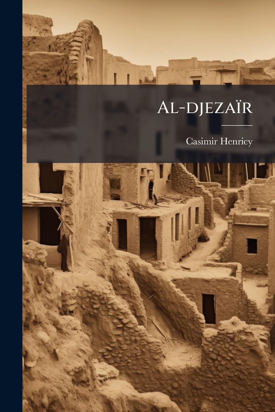 Al-djezaïr: La Reine Pomaré... book
