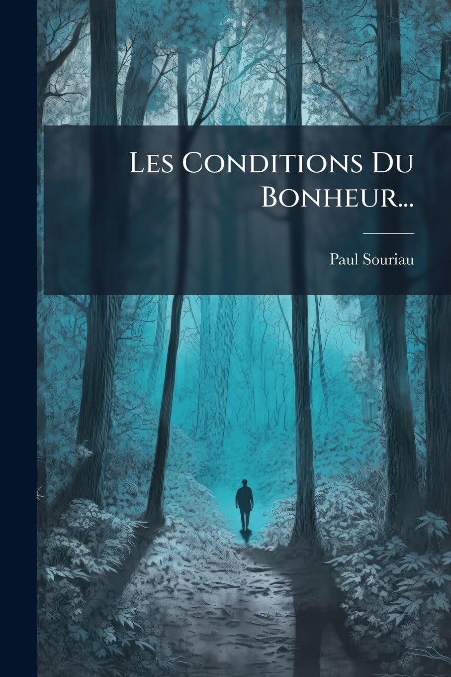 Les Conditions Du Bonheur... book