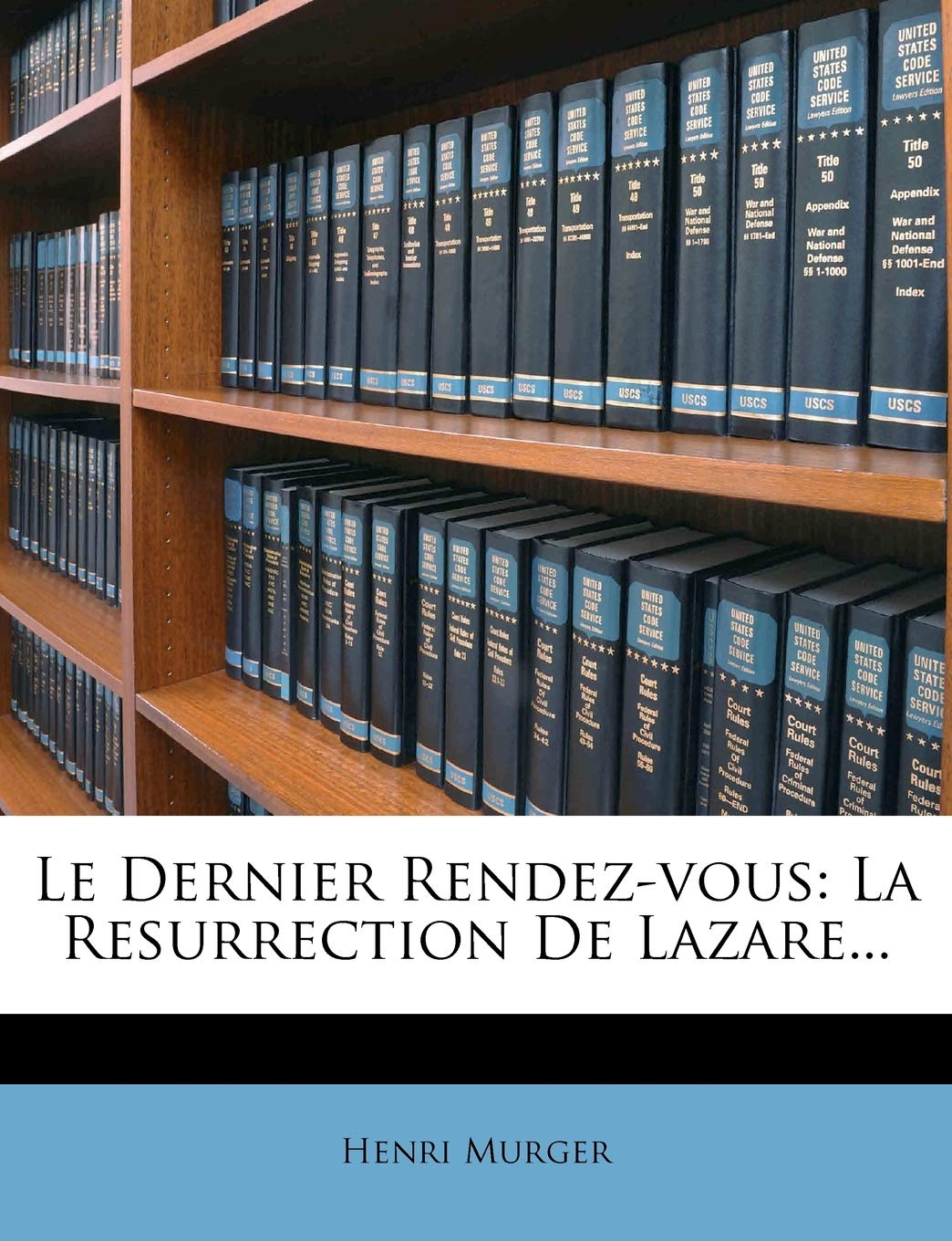 Le Dernier Rendez-vous: La Resurrection De Lazare... book